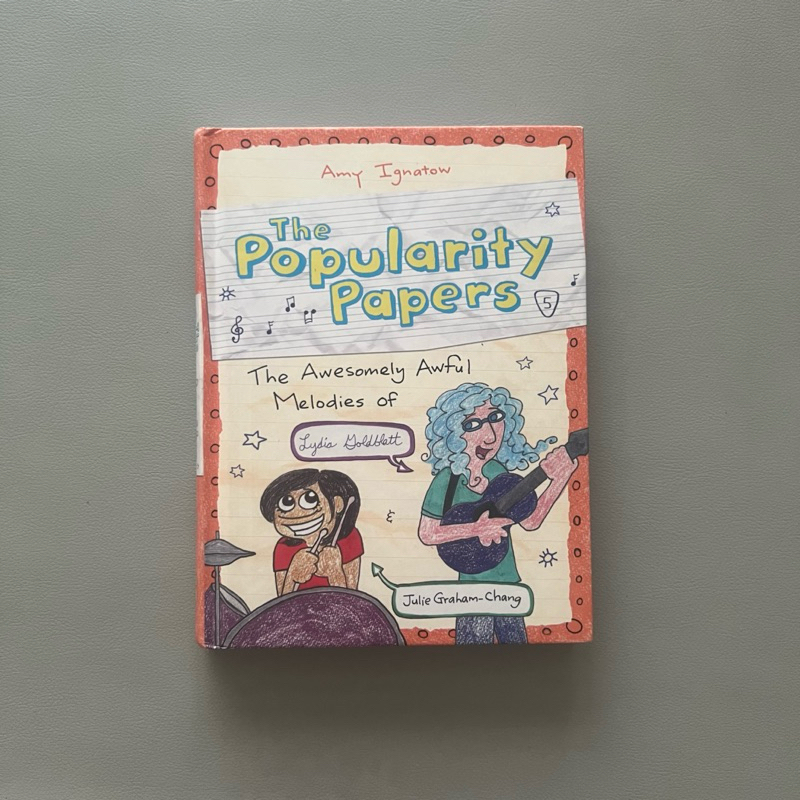 The Popularity Papers: The Awesomely Awful Melodies of Lydia Goldblatt and Julie Graham-Chang by Amy
