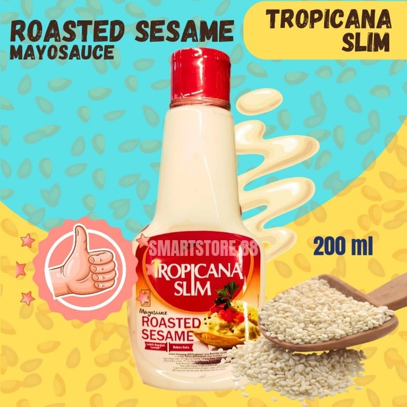 TROPICANA SLIM MAYONAISE WIJEN SANGRAI 200ML MAYOSAUCE ROASTED SESAME BEBAS GULA DAN RENDAH LEMAK