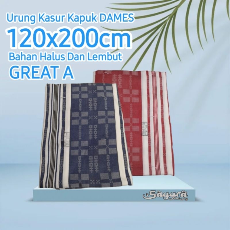(120x200) GREAT A URUNG KASUR KAPUK DAMES/KULIT KASUR KAPUK DAMES NO.3