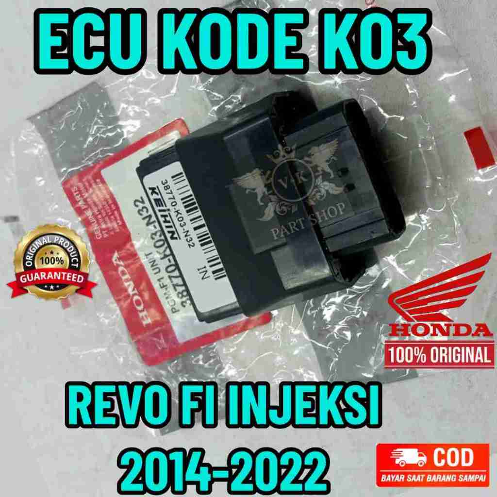 Original Asli ECU Kode-K03 Ori Honda Ahm Revo Fi Injection PGM Fi 2014 38770-K03-N32 38770K03N32