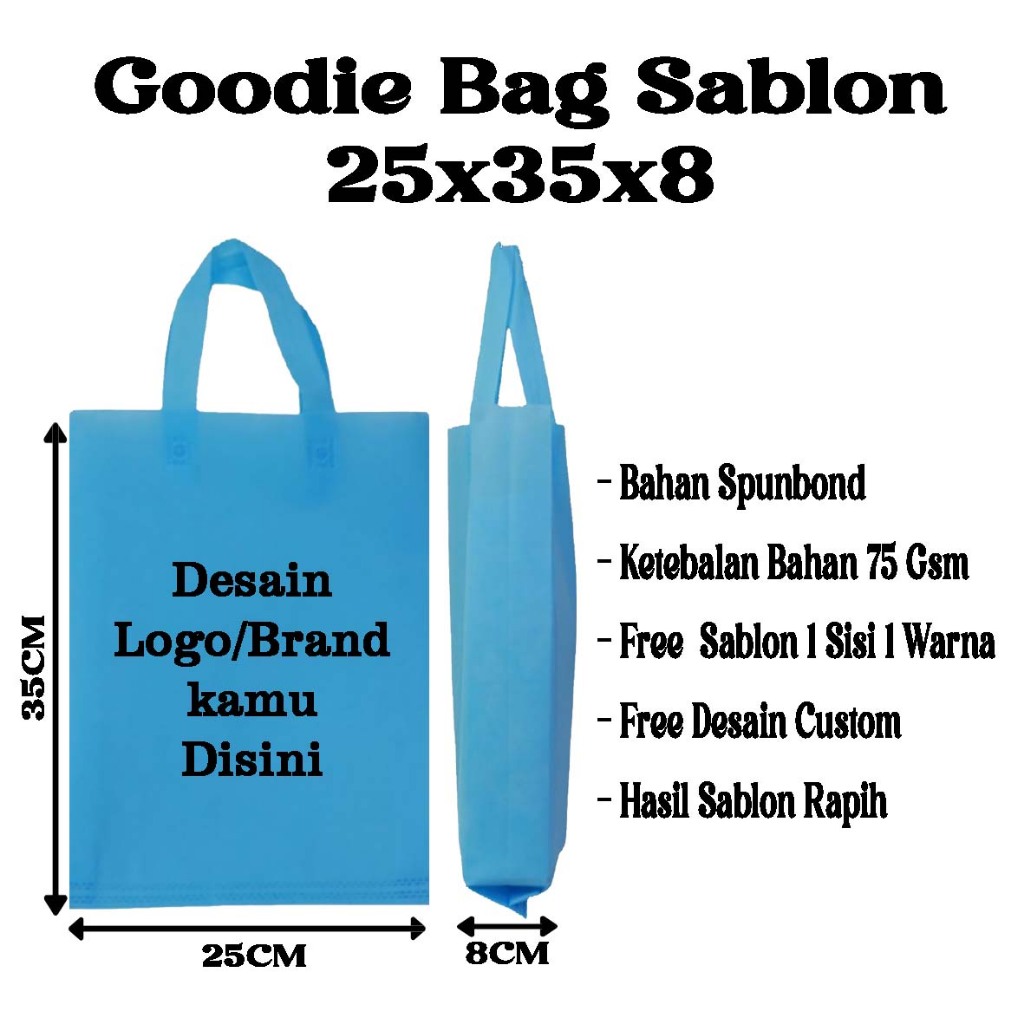 

Goodie Bag Sablon 25x35x8 Tas Spunbond Sablon Custom 25x35x8 Goodie Bag Spunbond 25x35x8