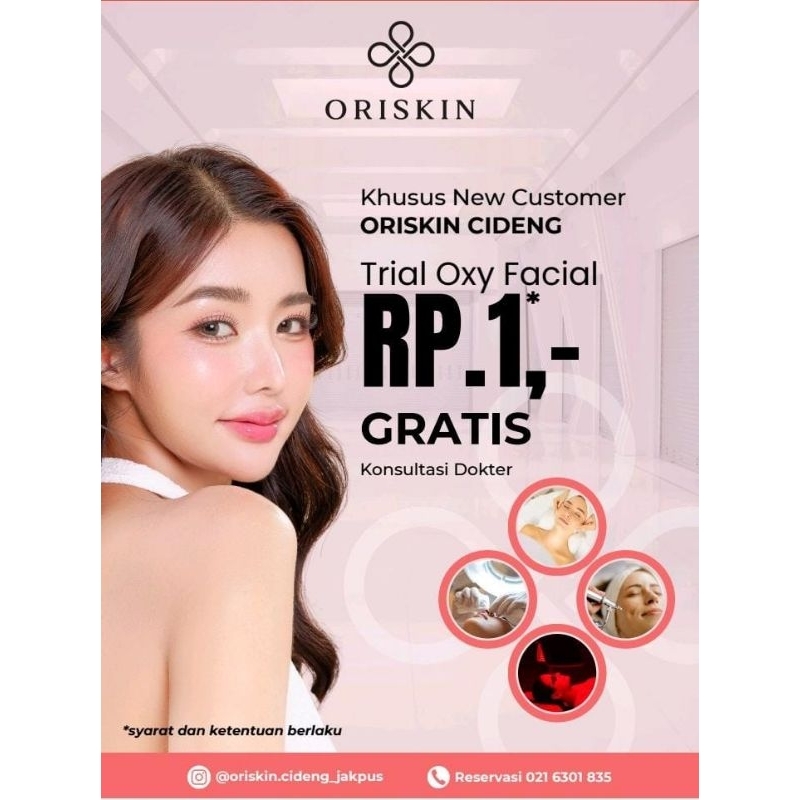 ORISKIN FACIAL OXY +PDT VOUCHER GRATIS UNTUK MEMBER BARU