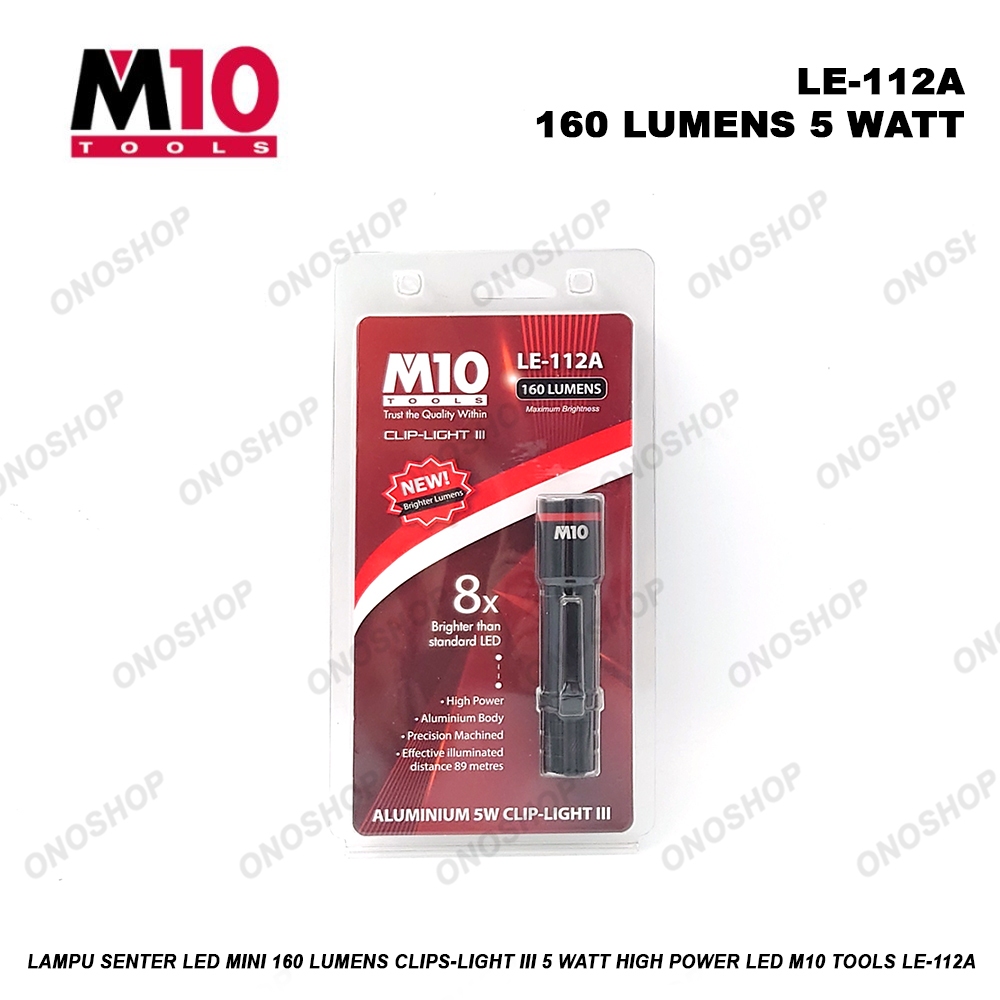 Lampu Senter LED Mini 160 Lumens CLIP-LIGHT III 5 Watt High Power LED M10 Tools LE-112A
