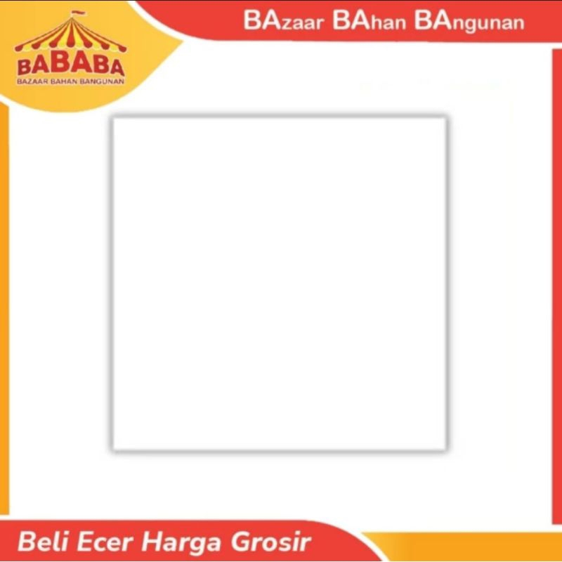 KERAMIK LANTAI PUTIH POLOS GLOSSY 60X60 HABITAT SNOW WHITE