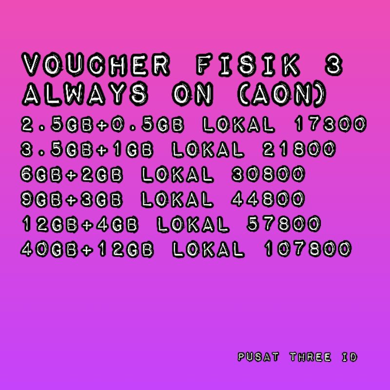 VOUCHER FISIK TRI THREE 3 ALWAYS ON AON MURAH