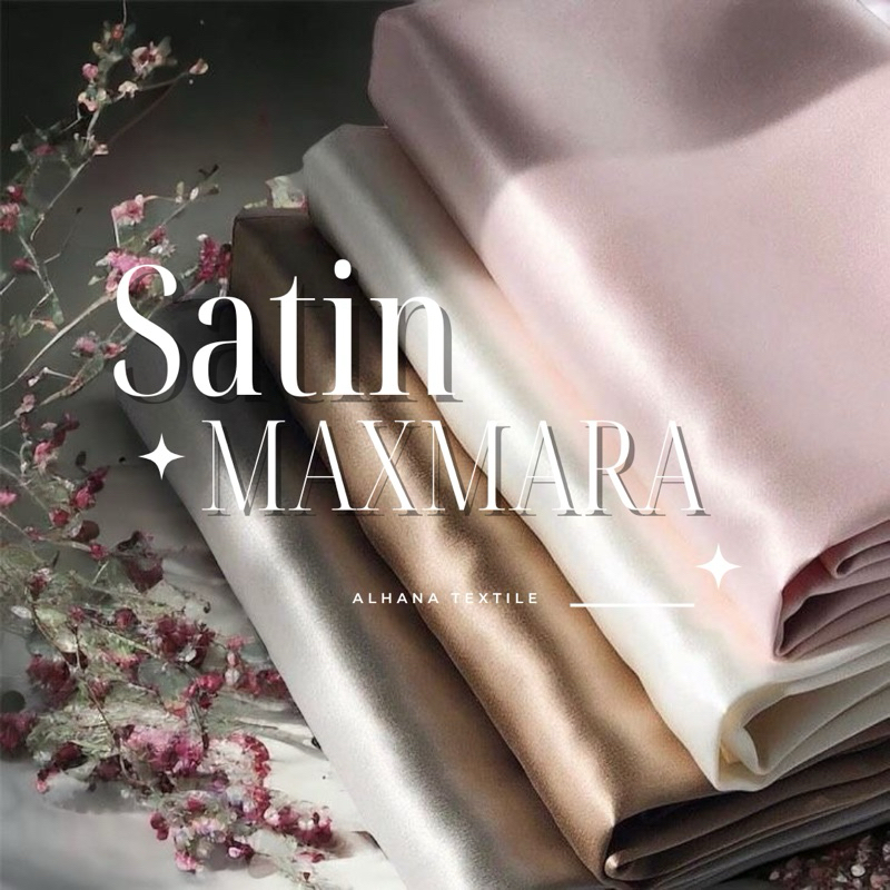 Kain Satin Maxmara Silk Premium Quality Design Elegan Bahan Kebaya/Dress/Bridesmaid/Furing By Alhana