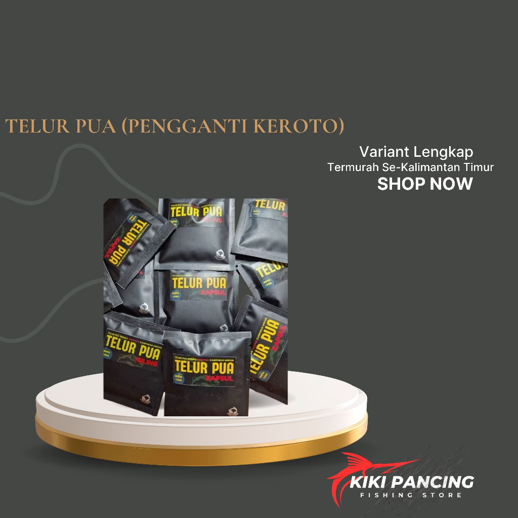 TELUR PUA CAMPURAN UMPAN MANCING