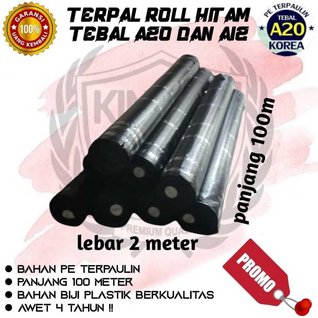 TERPAL ROLL HITAM A20 A12 KOREA IMPORT BAHAN PE BERKULITAS MURAH | TERPAL KANDANG | TERPAL KOLAM