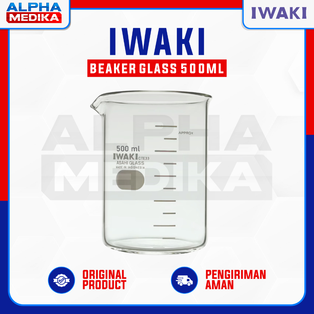 IWAKI - Beaker Glass Iwaki 500 ml / Gelas Kimia 500 ml / Becker Glass