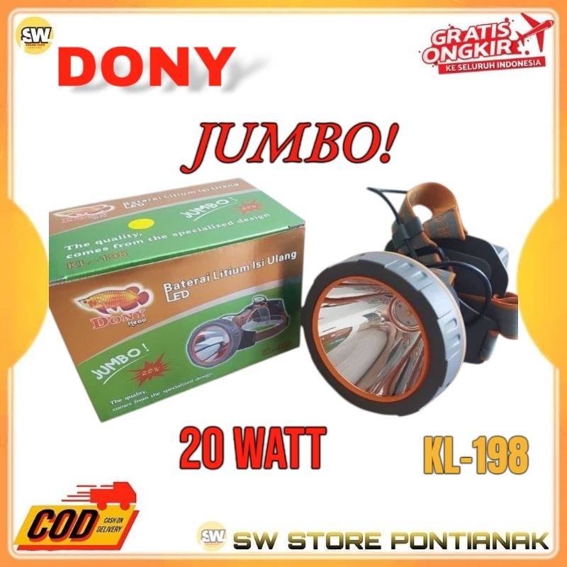 DONY SENTER KEPALA LED KL 198 JUMBO 20 WATT / DONY HEADLAMP RECHARGEABLE DONY LED KL-198 CAHAYA TERA