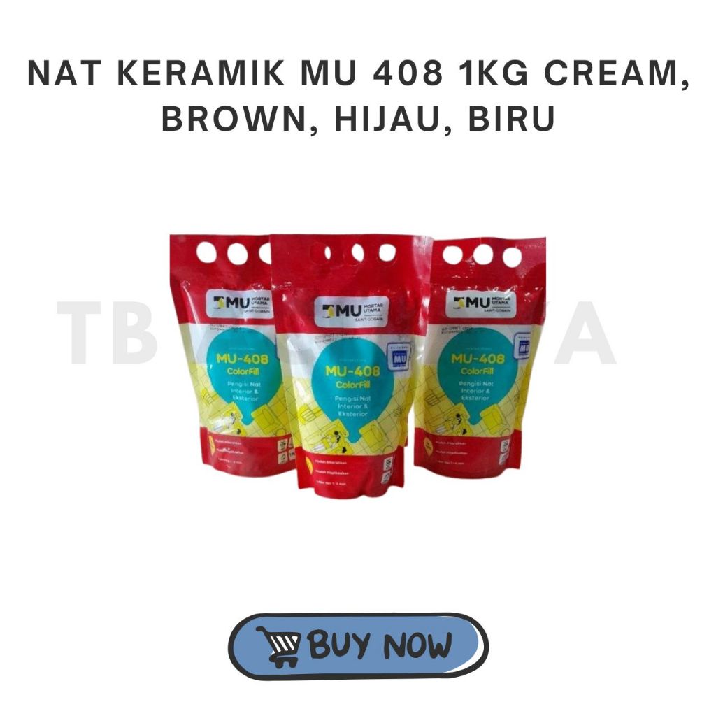 Mortar Utama Nat Keramik MU-408 / Nat Keramik MU 408