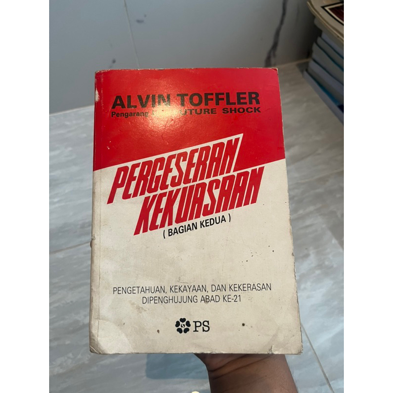 Pergeseran Kekuasaan Bagian Kedua Alvin Toffler