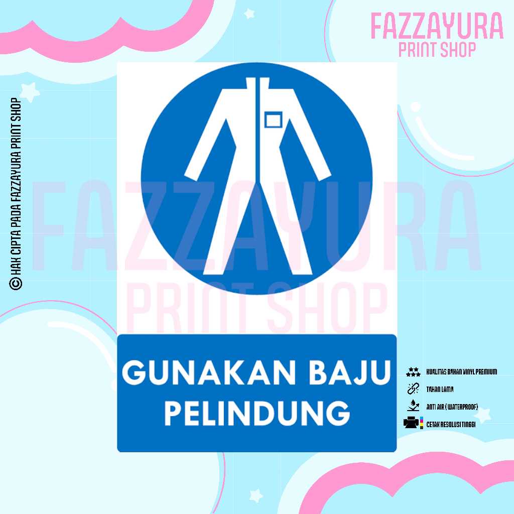 

STICKER SAFETY SIGN RAMBU K3 & TATA GRAHA GUNAKAN BAJU PELINDUNG