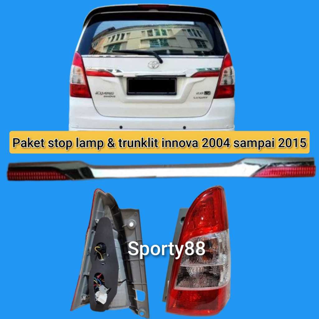 Stoplamp dan Trunklid Innova 2004 sampai 2015
