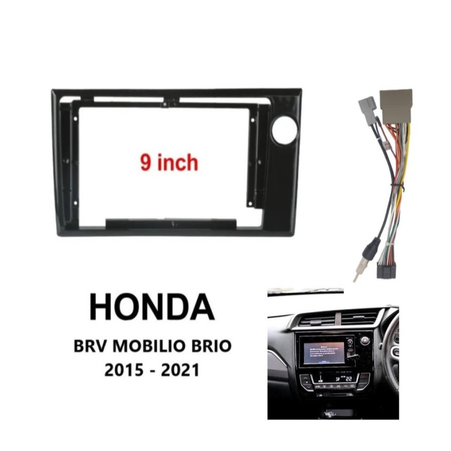FRAME HEAD UNIT ANDROID 9 INCH / 10 INCH HONDA MOBILIO BRIO BRV 2016 -2019