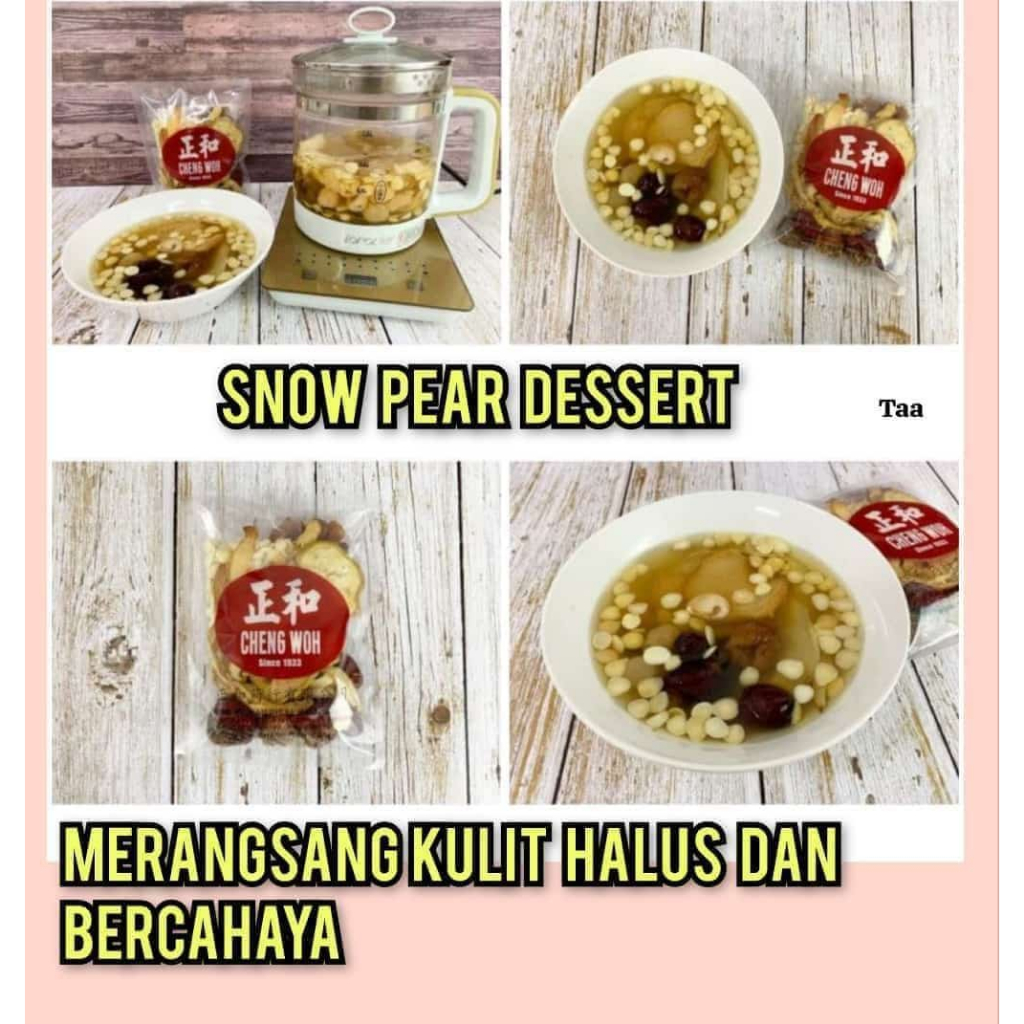 

CHENG WOH SNOW PEAR DESSERT
