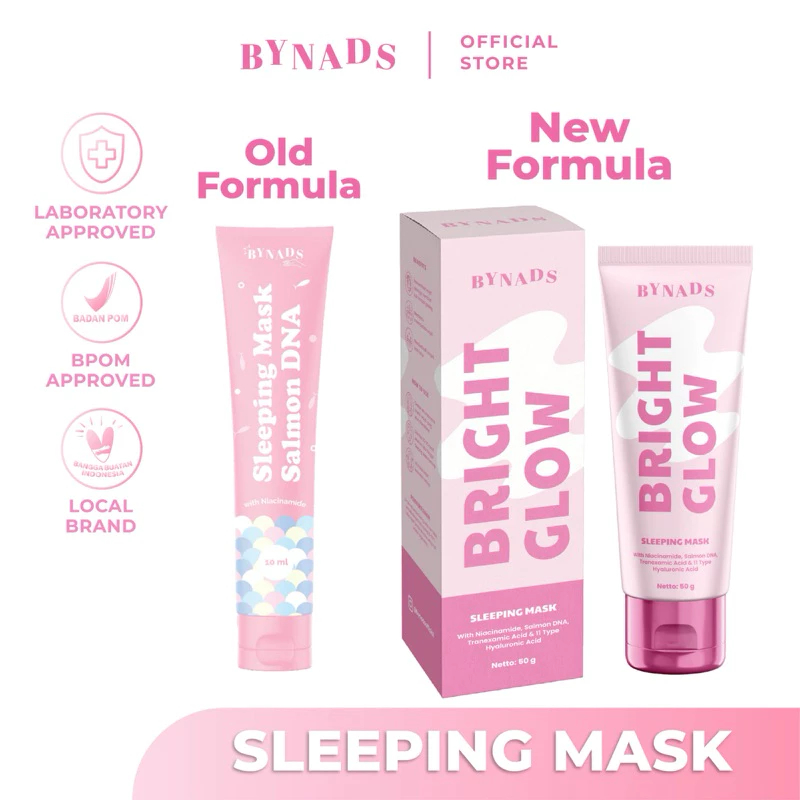 BYNADS SLEEPING MASK SALMON DNA BPOM APPROVED 3 IN 1 MASKER MOISTURIZER SLEEPING MASK BYNADS