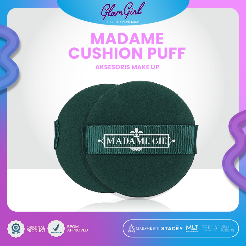 MADAME GIE Madame Cushion Puff - Aksesoris Make Up | GLAM GIRL OFFICIAL
