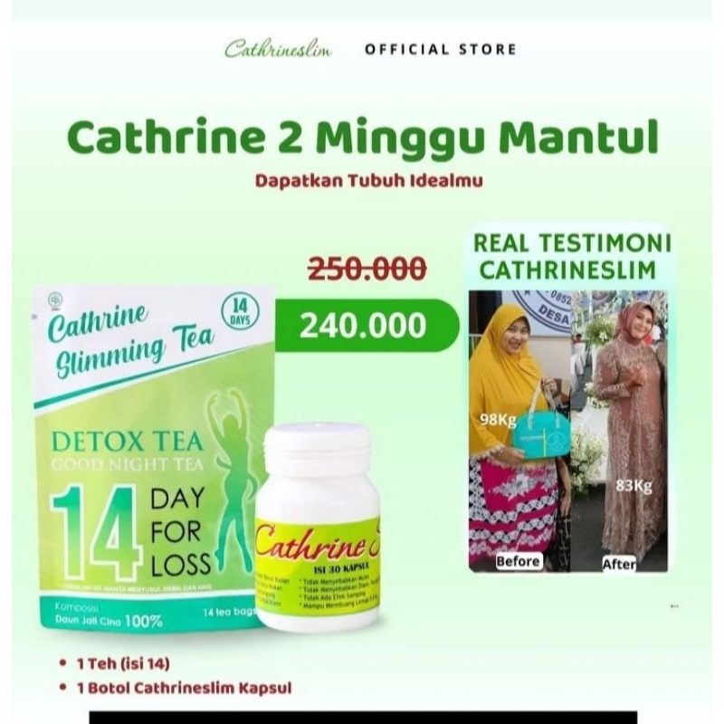 

Catherine slim + teh detox