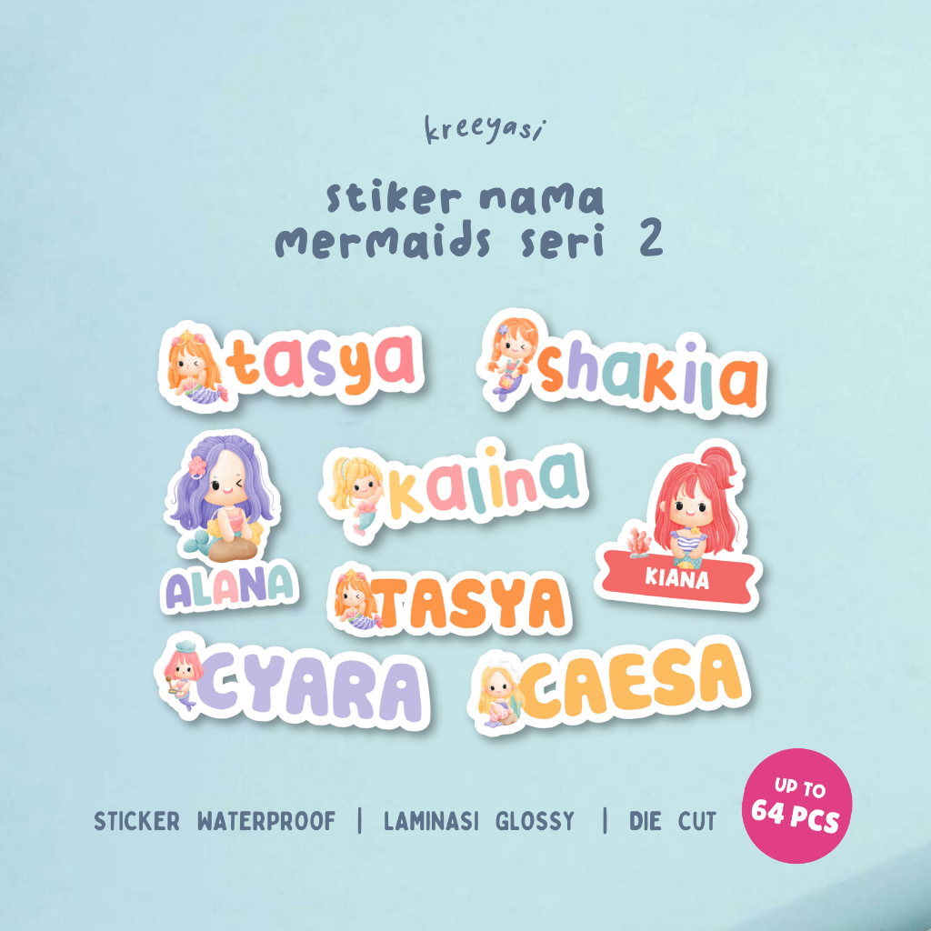 

MERMAIDS 2 - Stiker Label Nama Custom - Waterproof - Stiker Tumbler Lunch Box Hampers - Kreeyasi