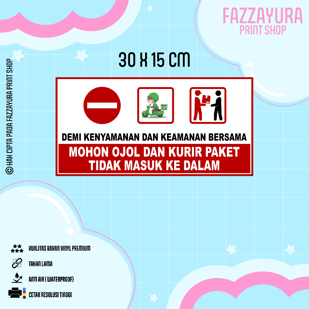 

STICKER MOHON OJOL DAN KURIR TIDAK MASUK KE DALAM 30 X 15 CM