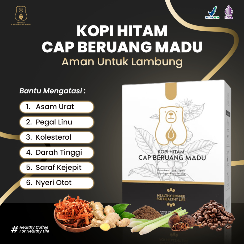 

KOPI HITAM CAP BERUANG MADU - Untuk ASAM URAT Dan PEGAL LINU