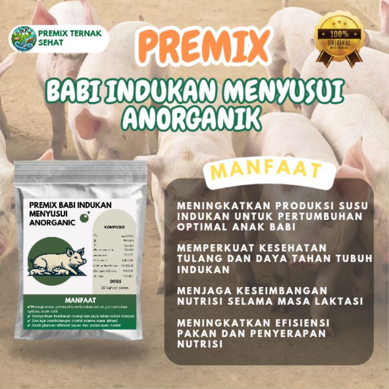 Premix Babi Indukan Menyusui Anorganik 1kg - membantu meningkatkan produksi susu, kesehatan induk, s