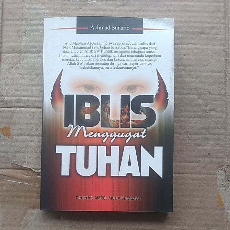 IBLIS MENGGUGAT TUHAN (ORIGINAL) BACA DISKRIPSI