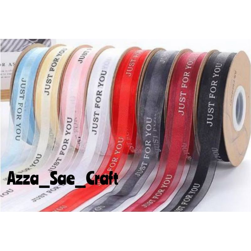 

Per Yard (90cm) Pita Just For You Organza Ribbon 25 mm Pita Organdi Ribbon 2,5 cm DIY Crafts Grossgrain Tapes Card Wrapflower Bouquet Dekorasi Kado Per Yard ( 90 cm)