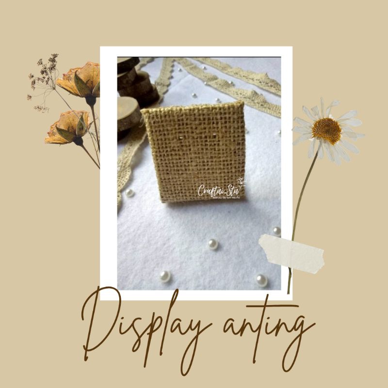 DISPLAY ANTING / DISPLAY ANTING GONI / DISPLAY MAHAR / DISPLAY SESERAHAN /