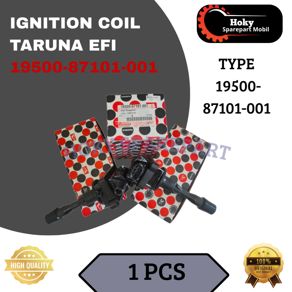 Ignition Coil Taruna EFI 19500-87101-001 | Koil Taruna Asli | Sparepart Mobil Taruna