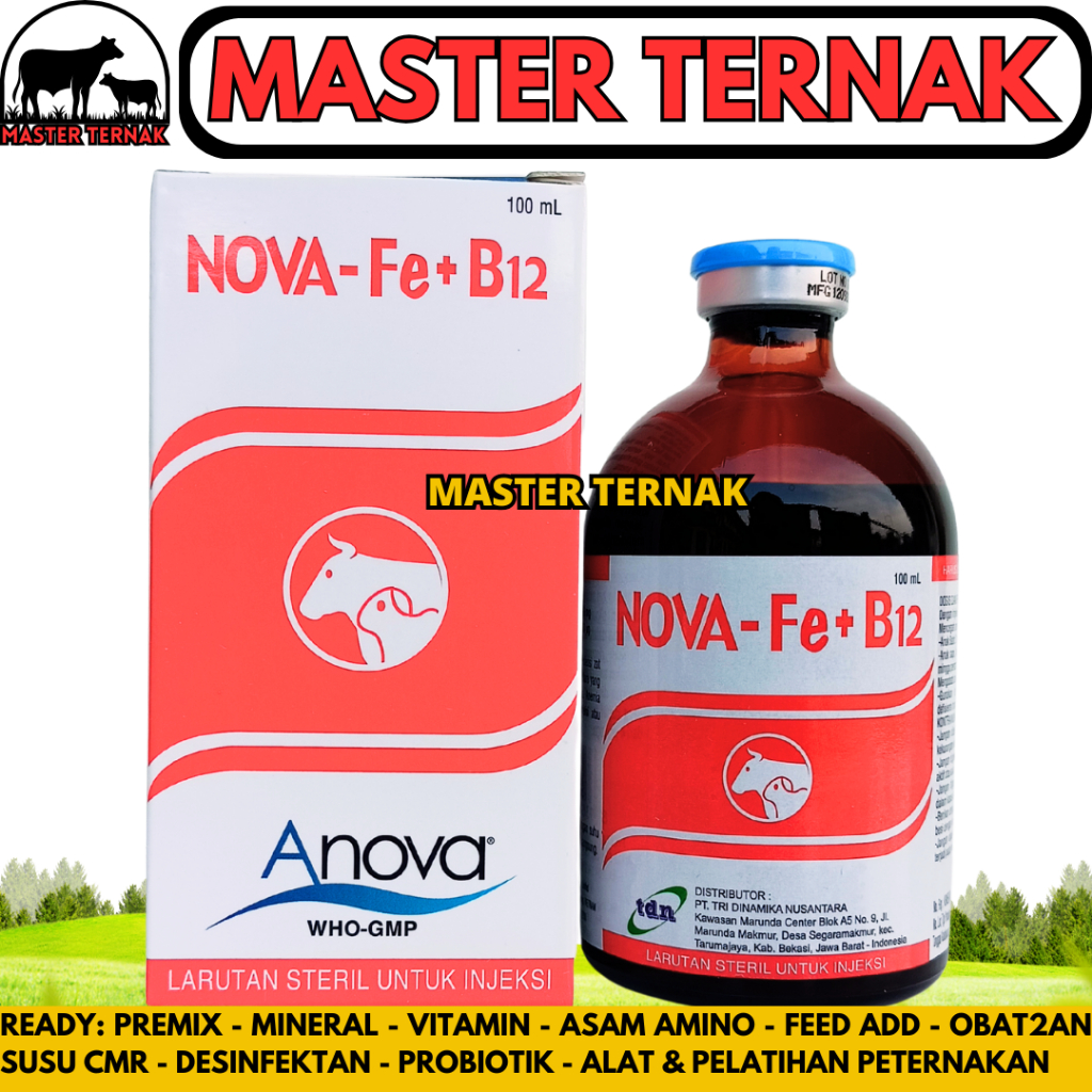 NOVA Fe B12 100ML - Vitamin B12 dan Zat besi untuk hewan Sapi Babi Kambing - Anti Anemia hewan - Lik
