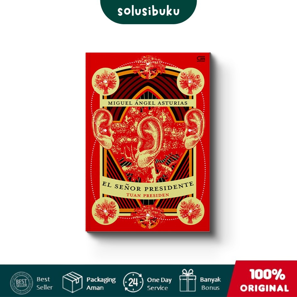 Buku Tuan Presiden : El Senor Presidente (Gramedia Pustaka Utama)