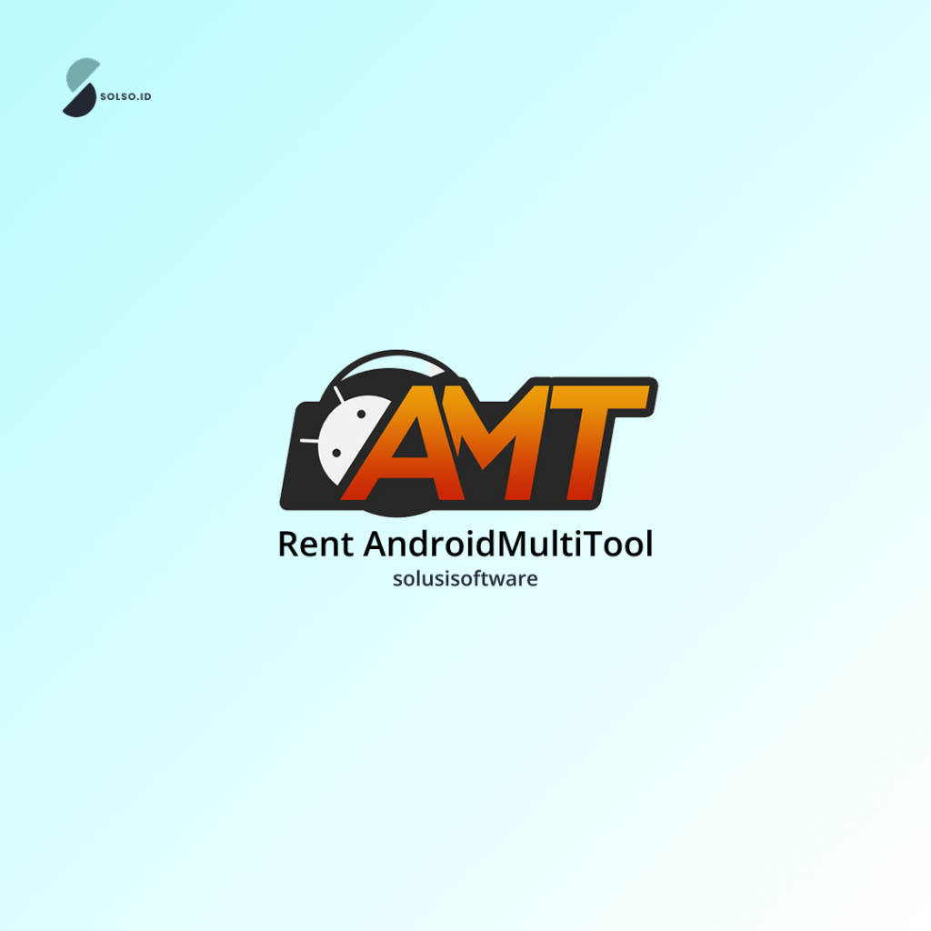 SEWA/RENTAL ANDROID MULTI TOOL | AMT | AMT + CREDIT