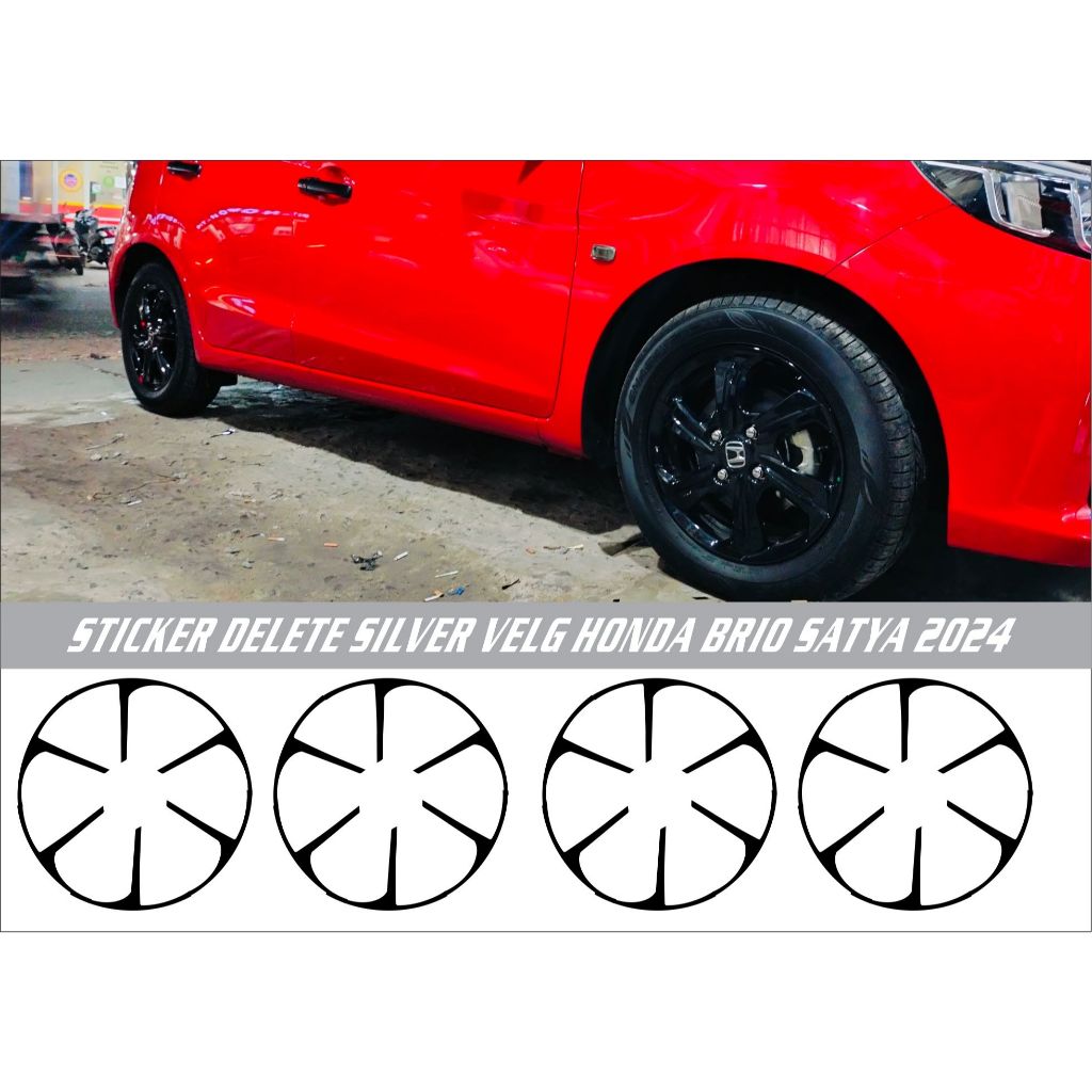 STICKER VELG/DELETE SI;LVER VELG MOBIL HONDA BRIO SATYA TAHUN 2023-2024