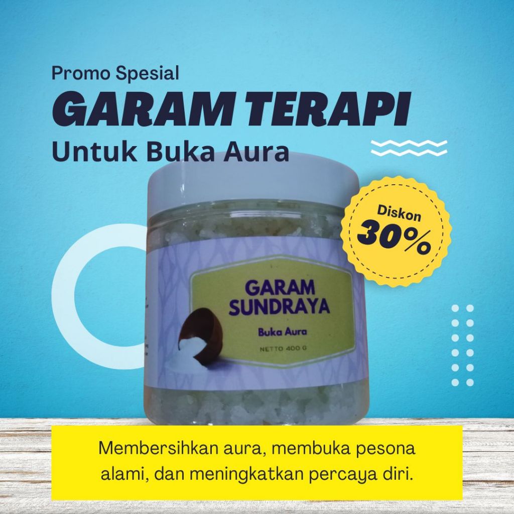 

GARAM SUNDRAYA, Garam Terapi Buka Aura — Memancar Pesona & Percaya Diri — Untuk Pria & Wanita — Netto 400g