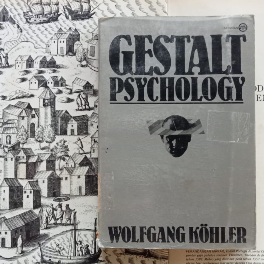 Gestalt Psychology - Wolfgang Kohler