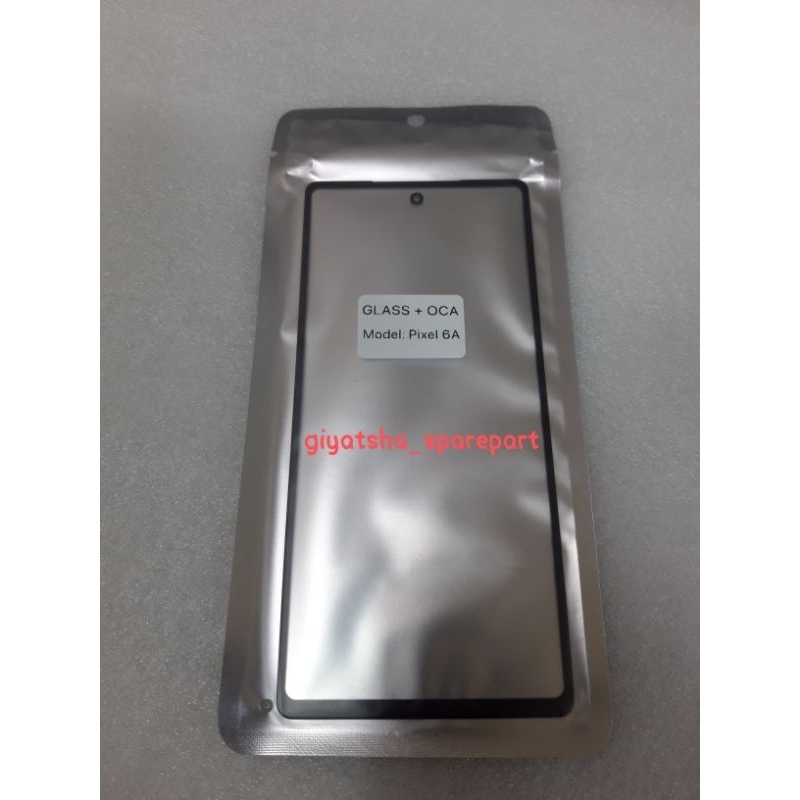Kaca Depan LCD Google Pixel 6a + OCA Realpict Ready