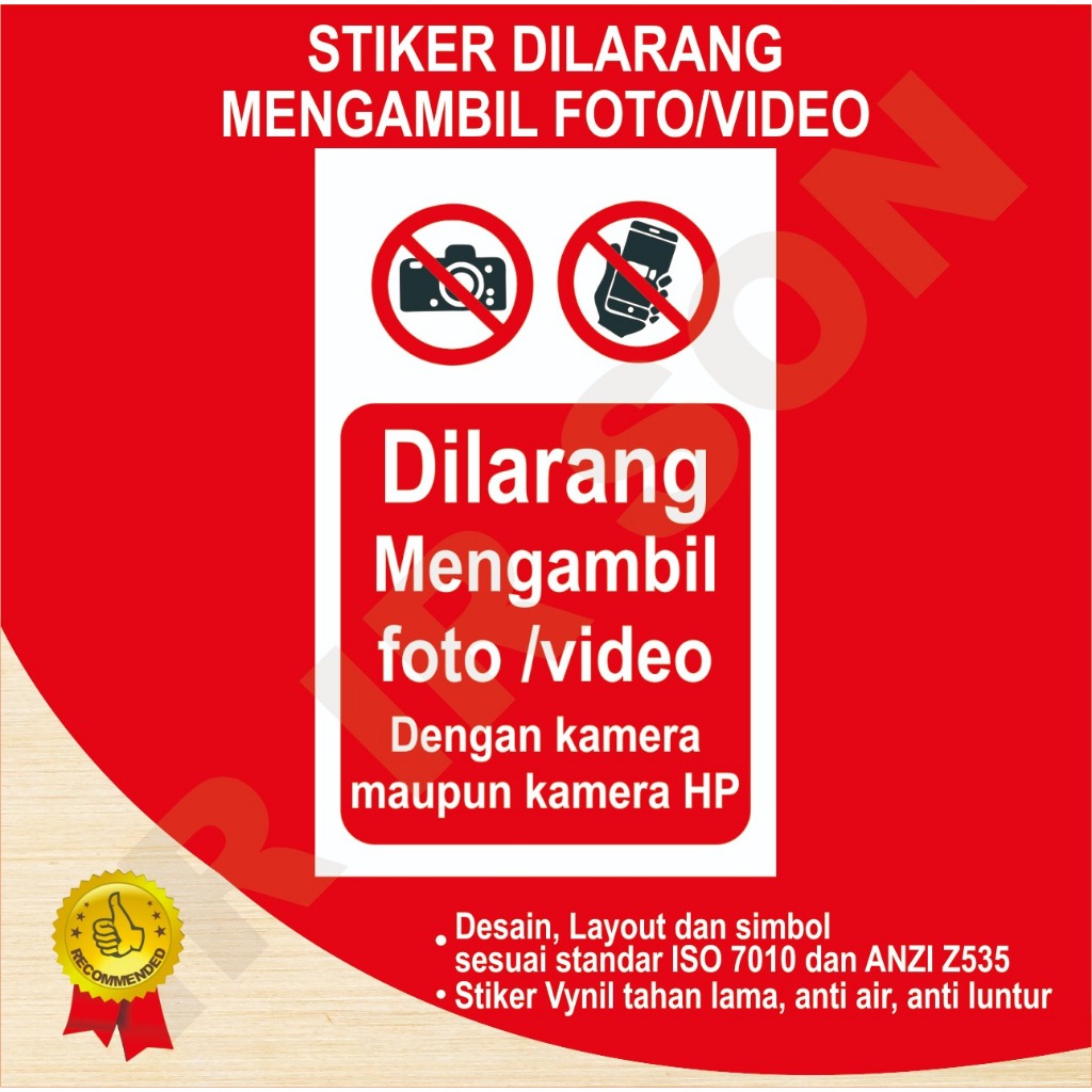 

STIKER DILARANG MENGAMBIL FOTO/VIDEO SAFETY SIGN K3 ISO ANSI