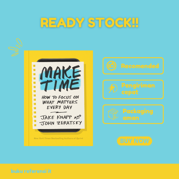 Jake Knapp - Make Time - How to Focus on What Matters Every Day