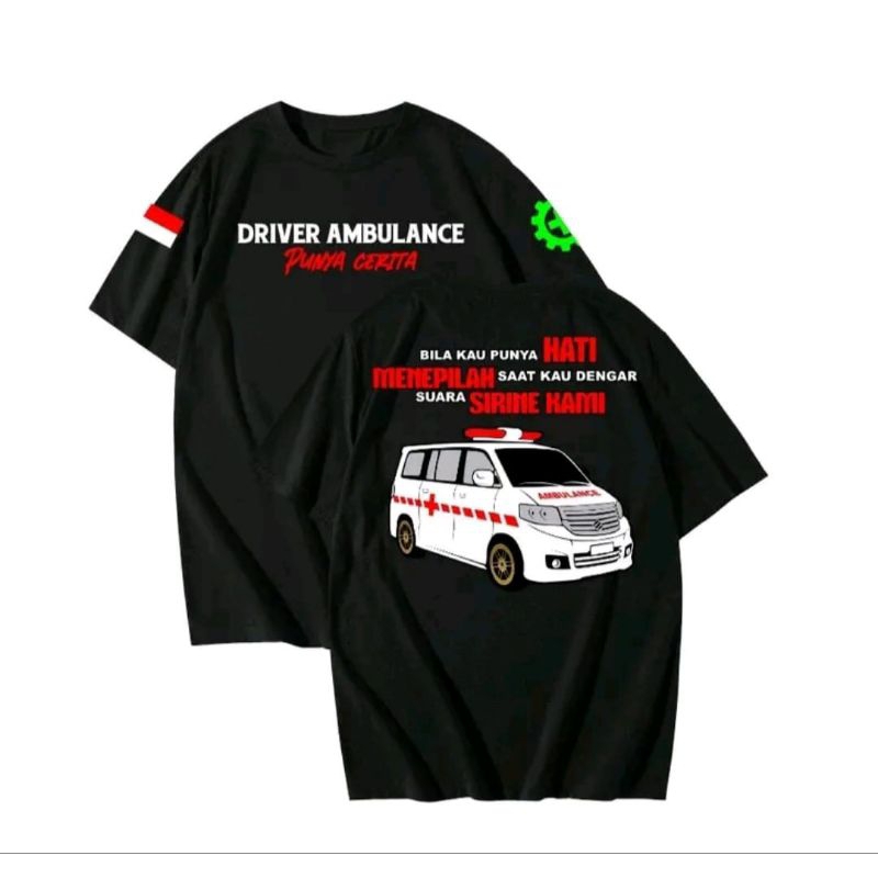 Kaos Driver Ambulance Punya Cerita-Desain Mobil Ambulance