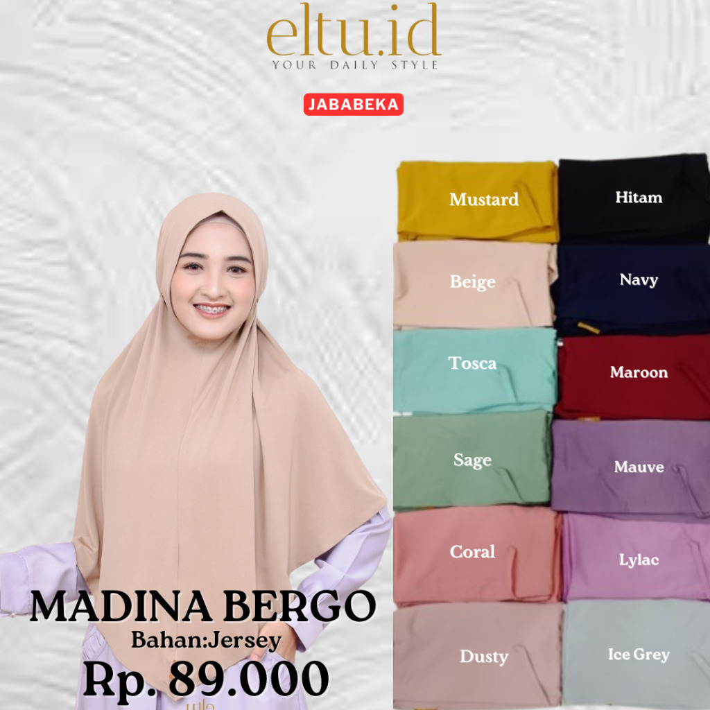 Eltu - Madina Bergo/Kerudung Instant Hijab Jilbab Bergo Langsung Syar'i Tali Belakang Non Pad