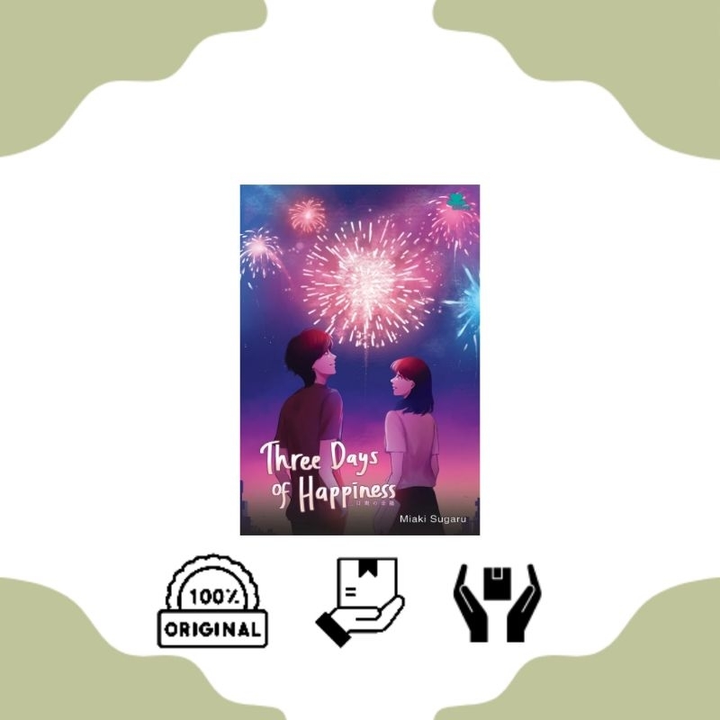 Three Days of Happiness