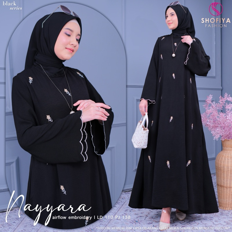 Nayyara shofiya / gamis nayyara shofiya / nayara by shofiya /  shofiya / gamis airflow shofiya / gam