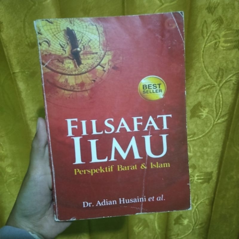 PRELOVED BUKU FILSAFAT ILMU PERSPEKTIF BARAT & ISLAM DR. ADIAN HUSAINI