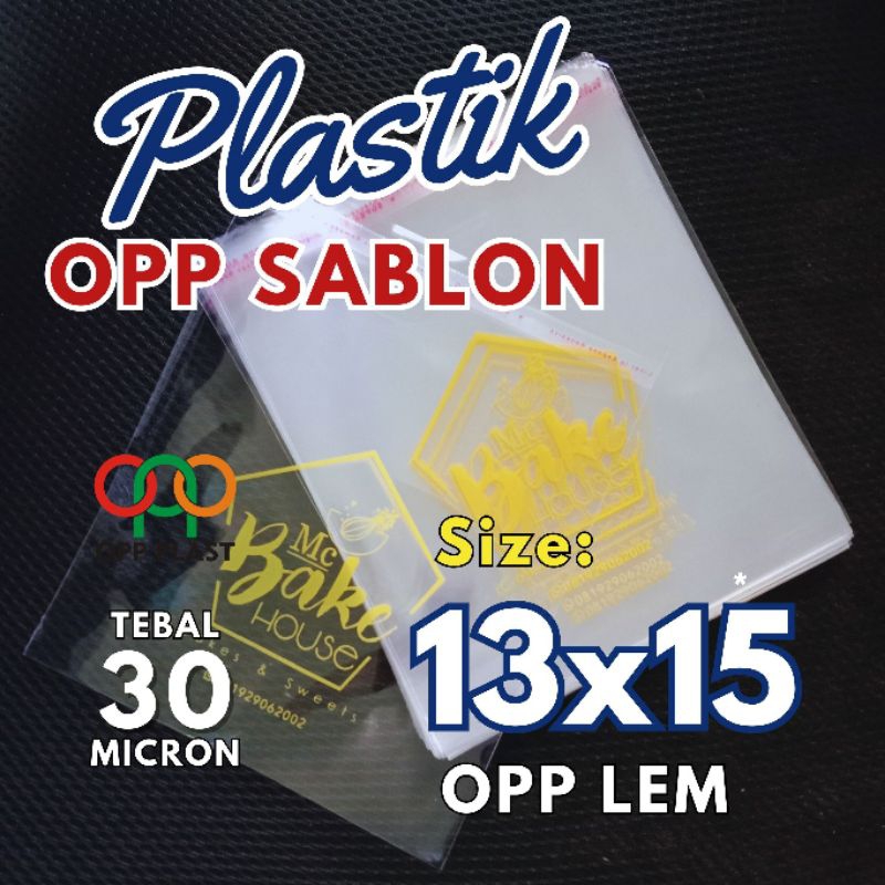

Plastik OPP 13x15 Sablon | 1000 pcs | Tebal 30 micron