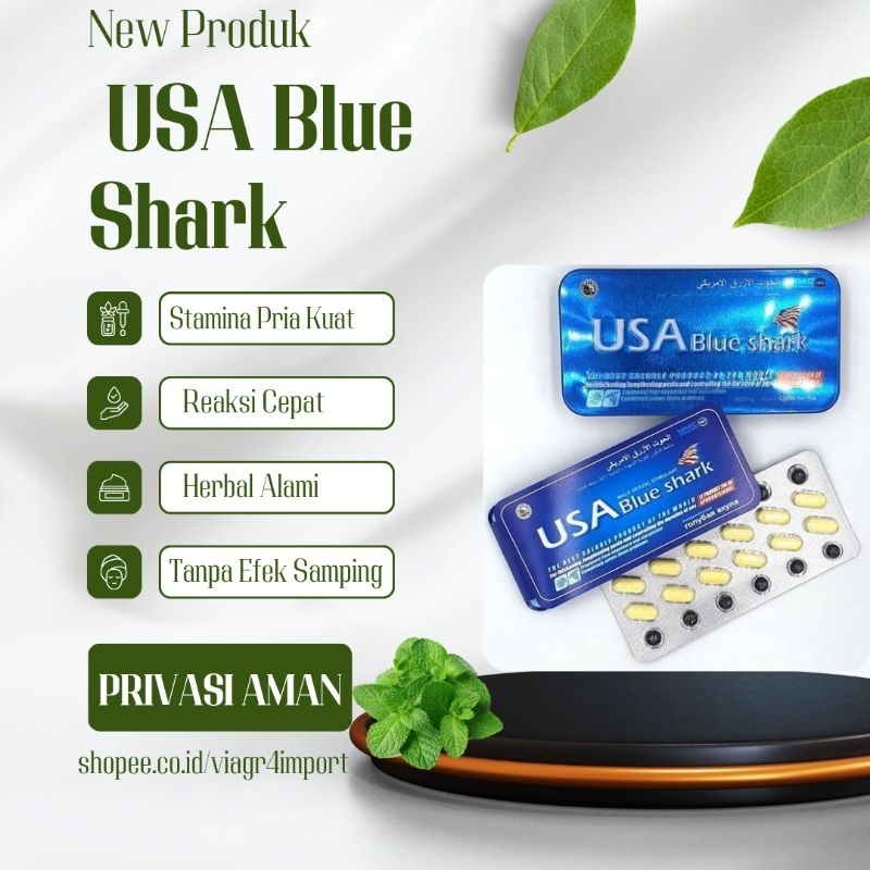 USA BLUE SHARK ASLI ORIGINAL IMPORT OBAT HERBAL STAMINA PRIA KUAT BERGARANSI