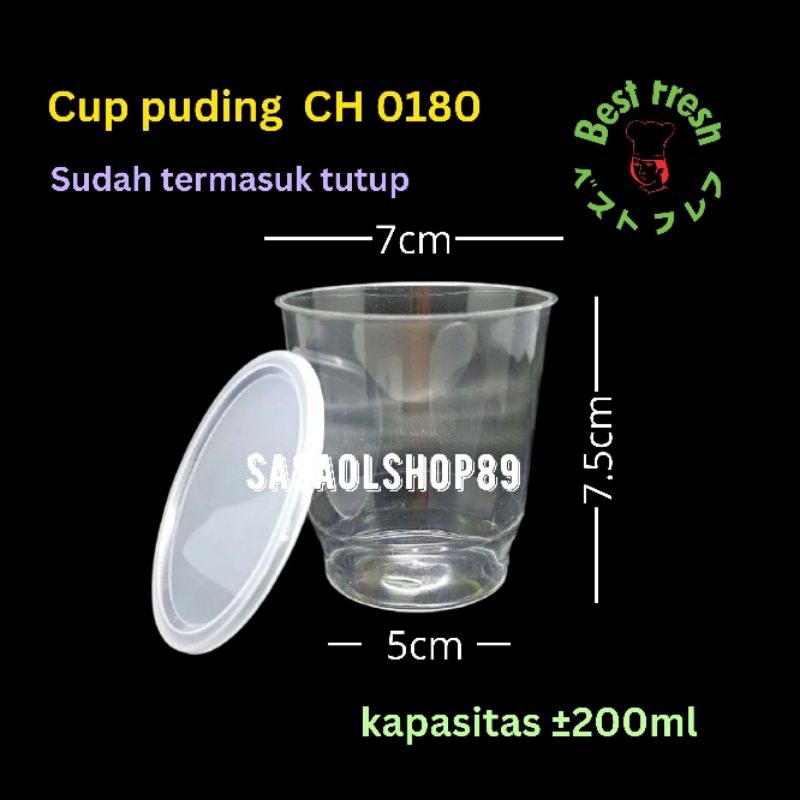 Cup Puding CH 0180 (10pcs) Gelas Dessert 200ml