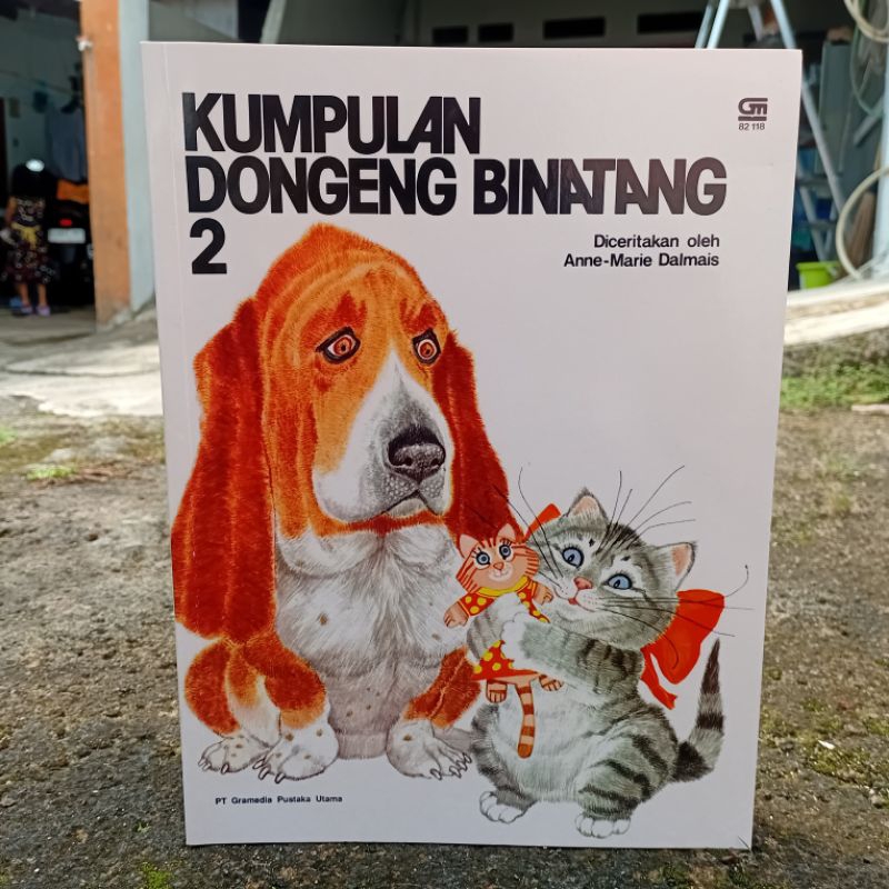 Kumpulan Dongeng Binatang 2 by Anne-Marie Dalmais (2001) Cet. ke-5 Original Gramedia Pustaka Utama S