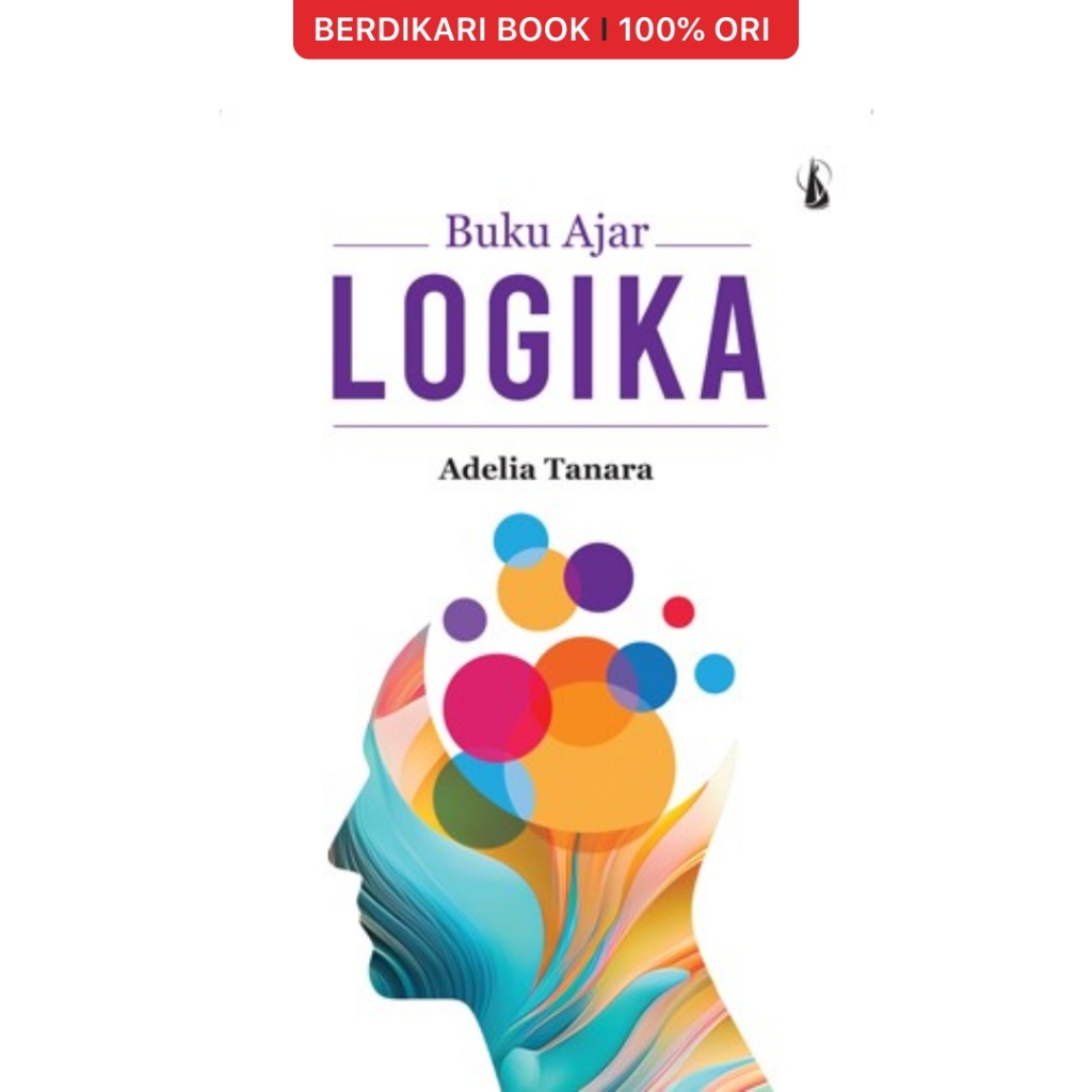 Berdikari - Buku Ajar Logika (Adelia Tanara) - Kanisius